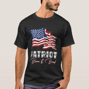 4 juli Amerikaanse vlag Patriot Born Geboren Onafh T-shirt
