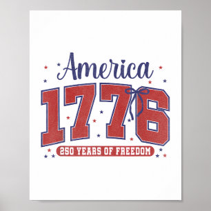 4 juli Amerikaanse vlag vintage 250 jaar 1776 2 Poster