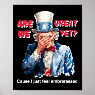 4 juli Anti Trump Zijn we nu al geweldig Oom Sam Poster