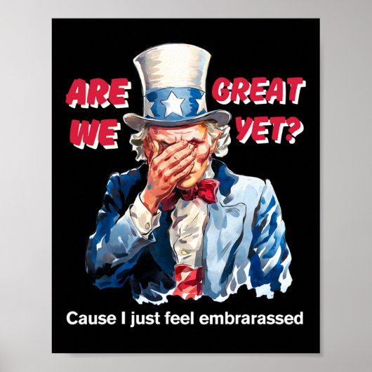 4 juli Anti Trump Zijn we nu al geweldig Oom Sam Poster (Voorkant)