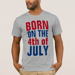 4 JULI BIRTHDAY T-shirts, GEBOREN OP DE 4e T-Shir T-shirt