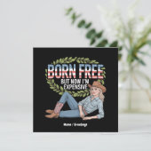4 juli "Born Free But Now In Expensive" Grappig Kaart (Staand voorkant)