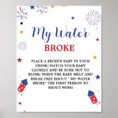 4 juli brak mijn water Baby shower Spel teken Poster (Voorkant)
