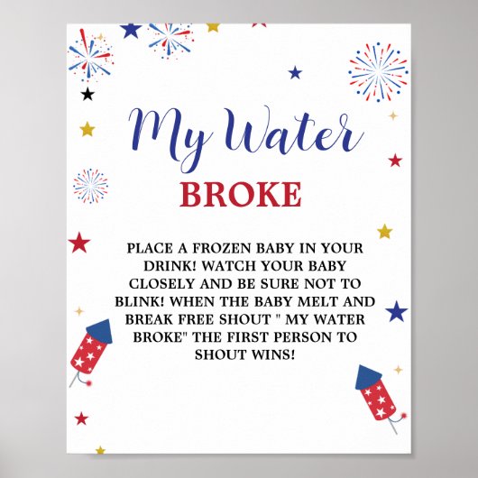 4 juli brak mijn water Baby shower Spel teken Poster (Voorkant)