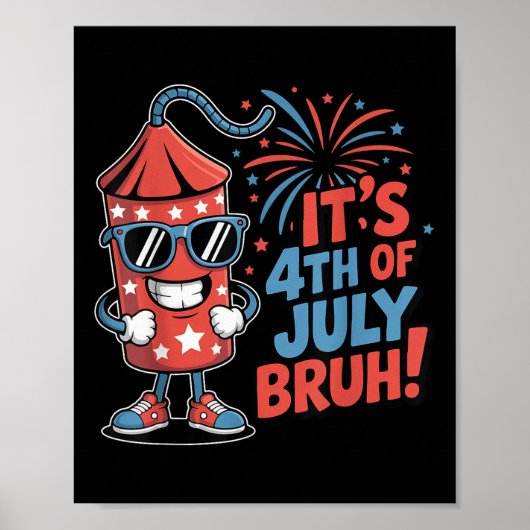 4 juli Bruh Boys Kinderen Grappig Vuurwerk Vierde Poster (Voorkant)