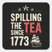4 juli: De thee morsen sinds 1773 Patriottisch Vierkante Sticker (Voorkant)
