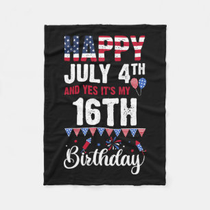 4 juli en ja het is mijn 16e verjaardag Amerikaans Fleece Deken