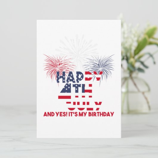 4 juli en ja, het is mijn verjaardag vrijheid grat kaart (Staand voorkant)