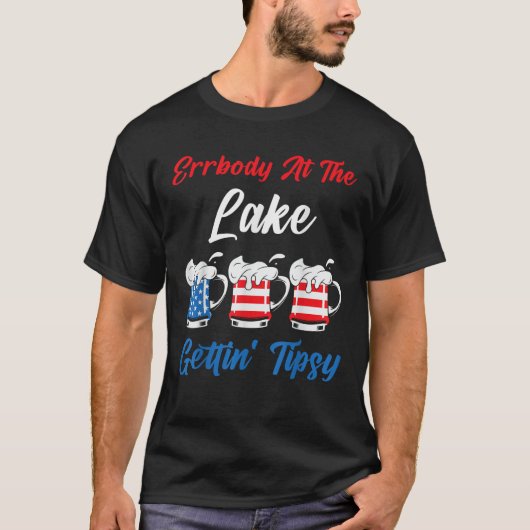 4 juli Errbody bij het meer Gettin Tipsy Summer V T-shirt (Voorkant)