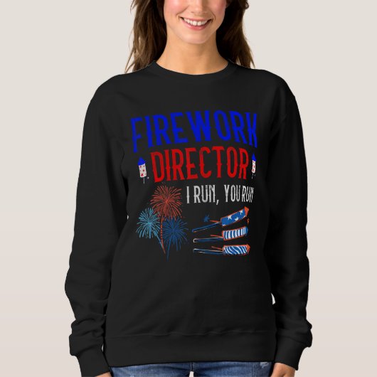 4 juli Fireworks Director Ik Run You Run 9 Trui (Voorkant)