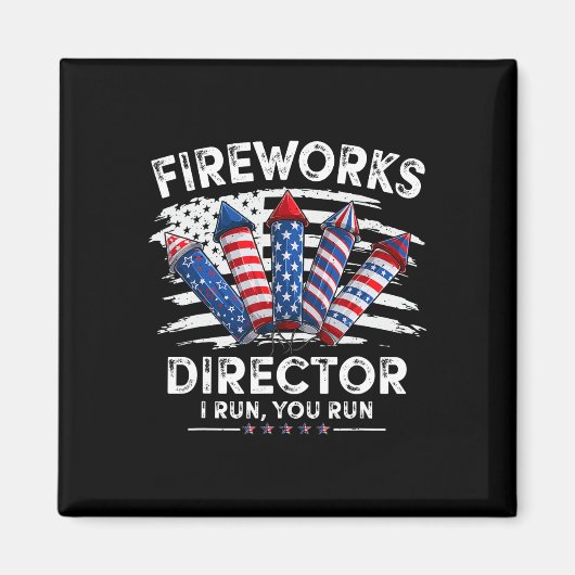 4 juli Fireworks Director Ik run You Run Mannen B Magneet (Voorkant)
