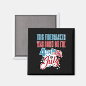 4 juli geboortedag firecracker geboren op 4 juli magneet (Voorkant / Achterkant)