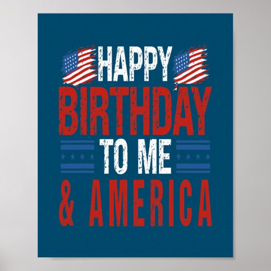4 juli geboortedag Happy Birthday voor mij Amerika Poster (Voorkant)
