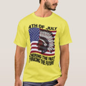 4 juli Honoring the Past Embracing the Future T-shirt (Voorkant)