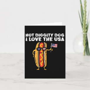 4 juli Hotdog Hot Diggity Dog Patriottische Vrouwe Kaart