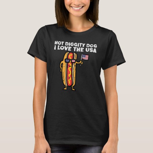 4 juli Hotdog Hot Diggity Hond Patriottische Vrouw T-shirt (Voorkant)