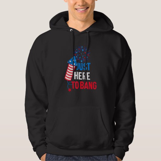4 juli : ik ben hier om te bang _5 hoodie (Voorkant)