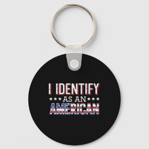 4 juli Ik identificeer me als Amerikaanse vlag Pat Sleutelhanger