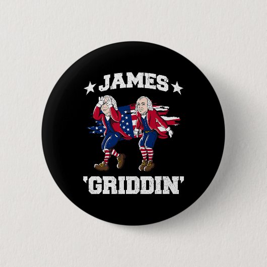 4 juli James Madison Griddy James Griddin Ronde Button 5,7 Cm (Voorkant)