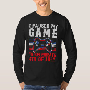 4 juli jongstleden heb ik mijn spel onderbroken om t-shirt