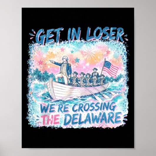 4 juli kom erin we steken de Delaware over Poster (Voorkant)