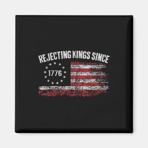 4 juli Koningen verwerpen sinds 1776 Patriotisch U Magneet