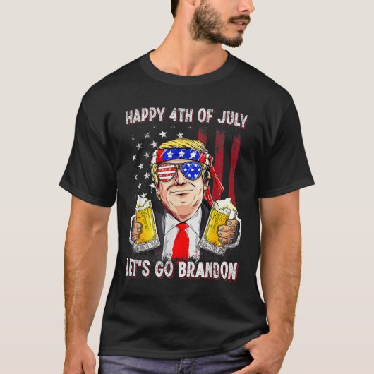 4 juli Let's Go Beer Brandon Trump Beer Ameri T-shirt (Voorkant)