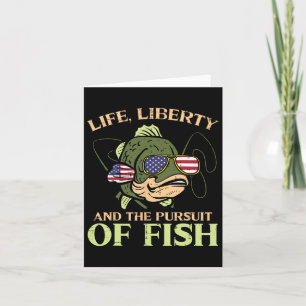 4 juli Life Liberty Pursuit Fish Funny Gevist P Kaart