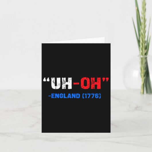 4 juli Oeps Engeland 1776 Grappig Cadeau Amerikaan Kaart (Voorkant)