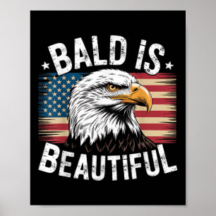 4 juli Onafhankelijkheidsdag Kaal is een prachtige Poster
