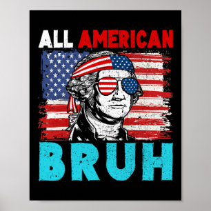 4 juli Patriottische Kinder All American Bruh Teen Poster