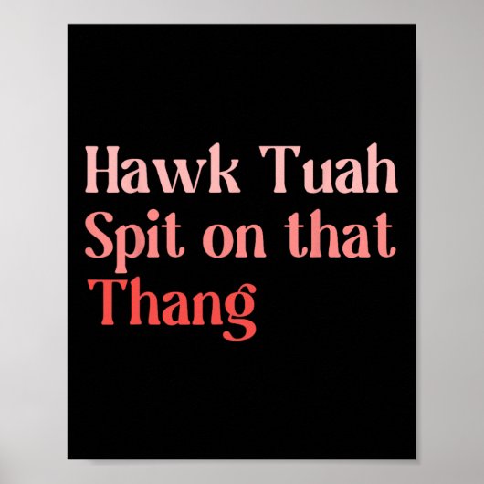 4 juli Patriottische USA Hawk Tuah spuugt op die T Poster (Voorkant)