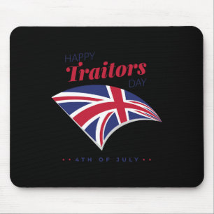 4 juli Shirt Happy Traitors Day Amerikaanse inde Muismat