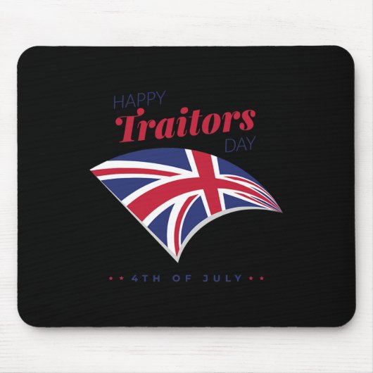 4 juli Shirt Happy Traitors Day Amerikaanse inde Muismat (Voorkant)