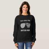 4 juli te cool voor de Britse vlag Sun Trui (Voorkant volledig)