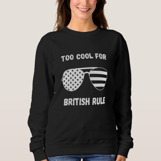 4 juli te cool voor de Britse vlag Sun Trui (Voorkant)
