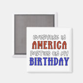 4 juli Verjaardag Grappig Magneet (Voorkant / Achterkant)