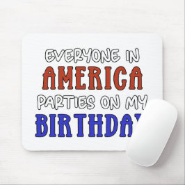 4 juli Verjaardag Grappig Muismat