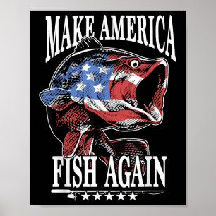 4 juli vissen _ Maak Amerika weer vissen Amerika Poster