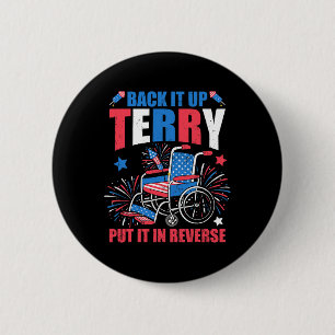 4 juli Vuurwerk Byck it up Terry zet het in rood Ronde Button 5,7 Cm