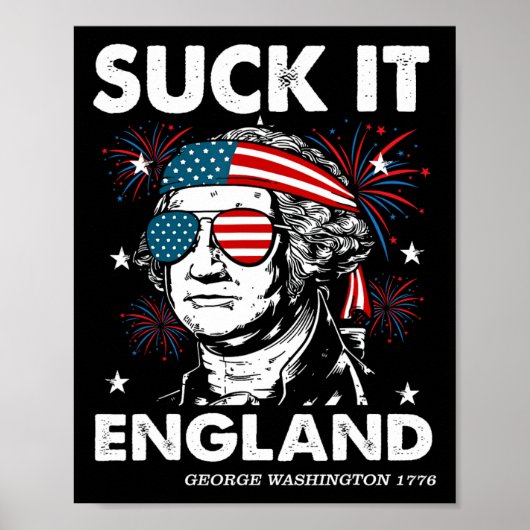4 juli zuig-het Engeland shirt grappig George-wash Poster (Voorkant)