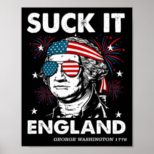 4 juli zuig-het-engeland shirt grappig George-wash Poster