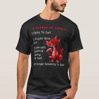 4 niveaus van luie gesprekken met zichzelf t-shirt