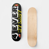 4 OOIT MIJN LADY JMT 7 3/4-inch skateboard Deck (Voorkant)