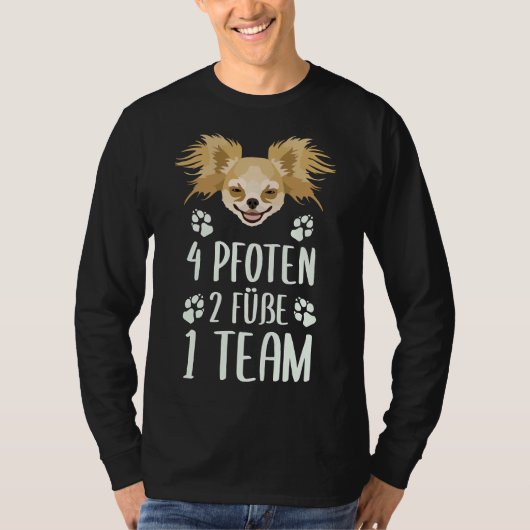 4 poten 2 feet 1 Team Chihuahua T-shirt (Voorkant)