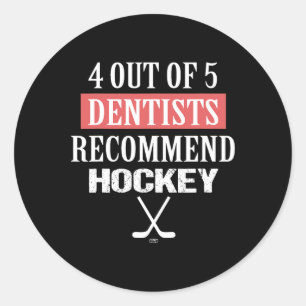 4 van de 5 tandartsen bevelen hockey grappig ijs h ronde sticker