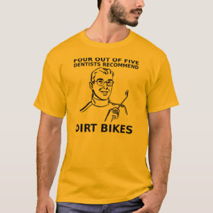 4 van de 5 Tandartsen Dirt Bike Motocross T-shirt