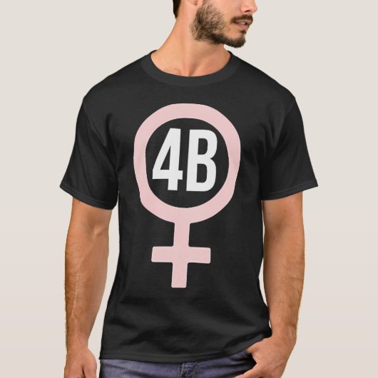 4B Beweging Koreaanse Feminist T-shirt (Voorkant)