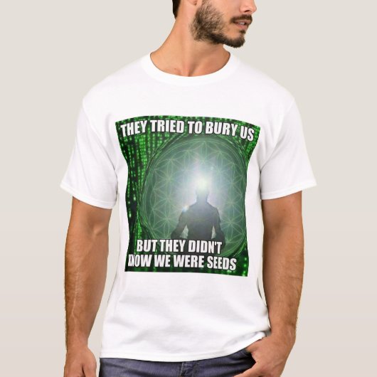 4biddenknow die ze probeerden ons T-shirt te begra (Voorkant)