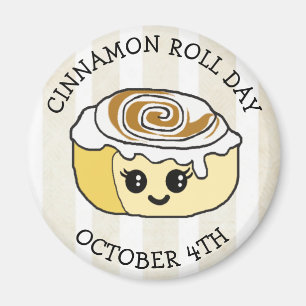 4de oktober is Cinnamon Roll Day Magneet